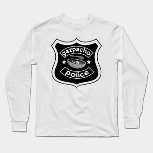 Gazpacho Police Long Sleeve T-Shirt